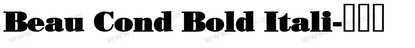 Beau Cond Bold Itali字体转换